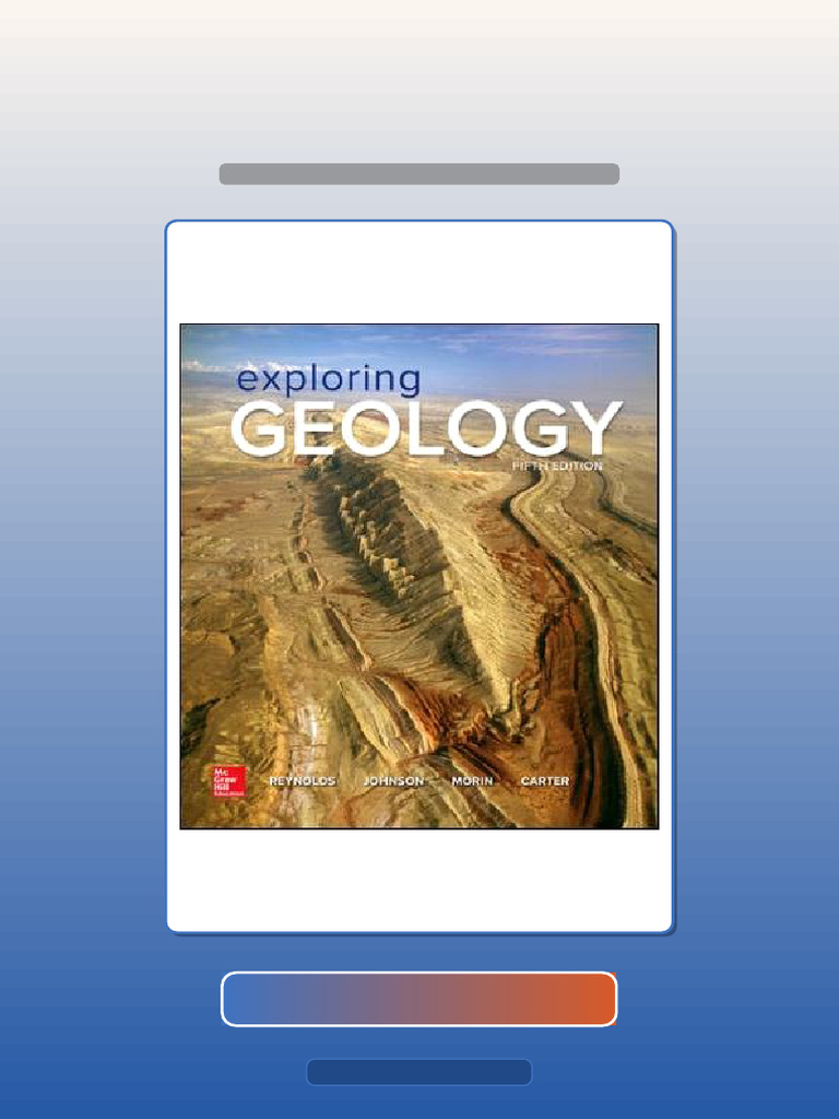 Ultimate Bundle Exploring Geology 5th Edition Stephen Reynolds Julia ...