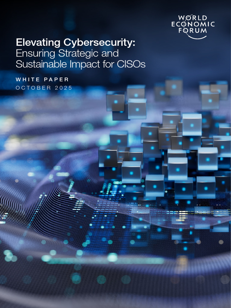 Elevating Cybersecurity for CISOs 2025 | PDF | Computer Security | Security