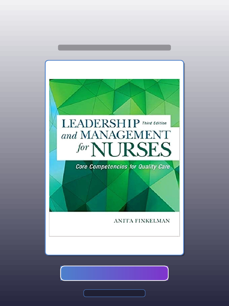 Ultimate Bundle Leadership and Management For Nurses Core Competencies ...