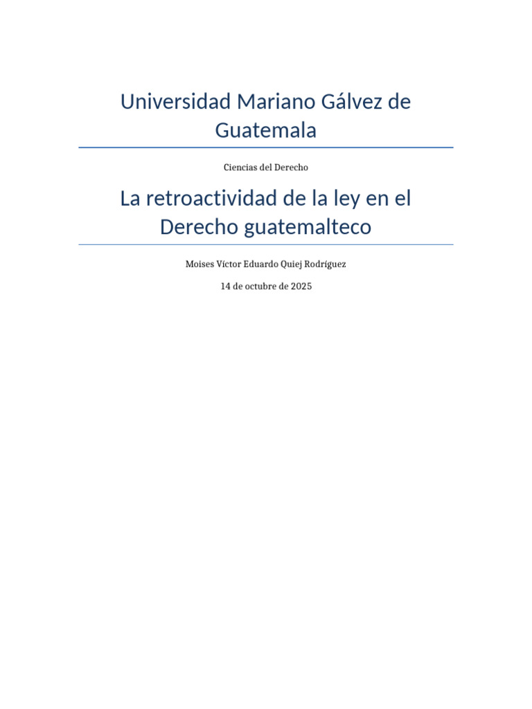 Retroactividad de la Ley en Guatemala | PDF | Debido al proceso ...