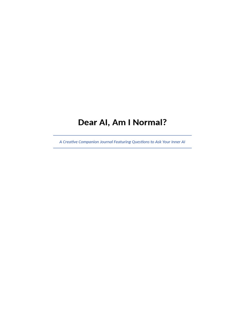 Dear AI, Am I Normal | PDF | Silence | Shame
