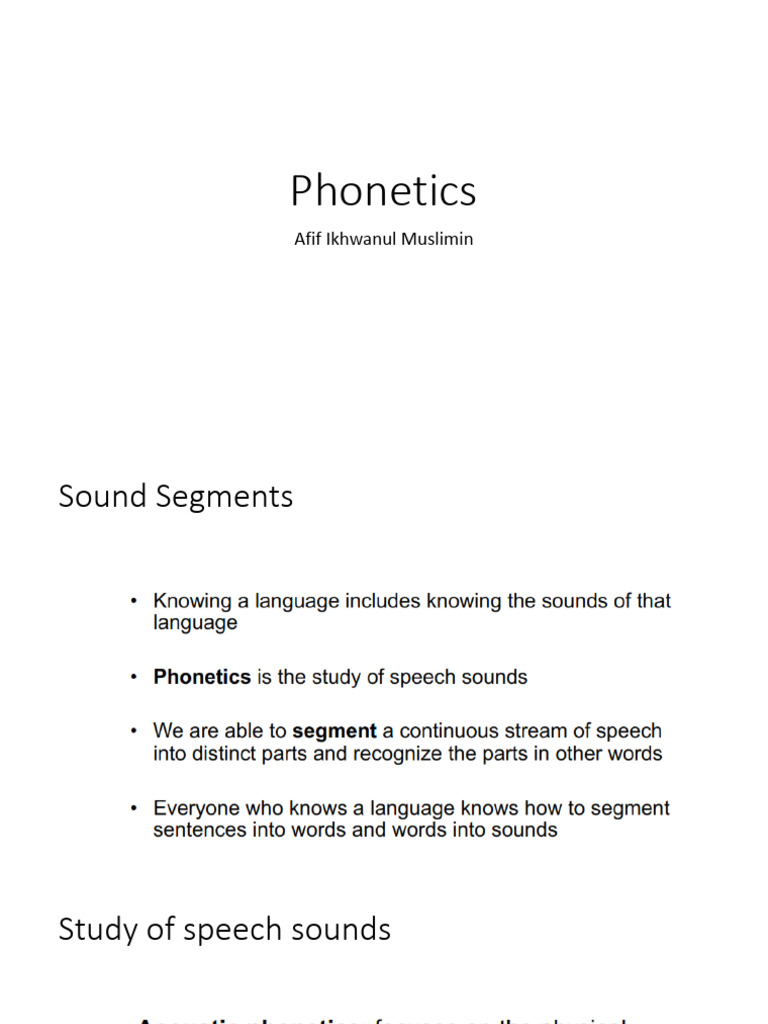 Understanding Phonetics and Sound Segments | PDF
