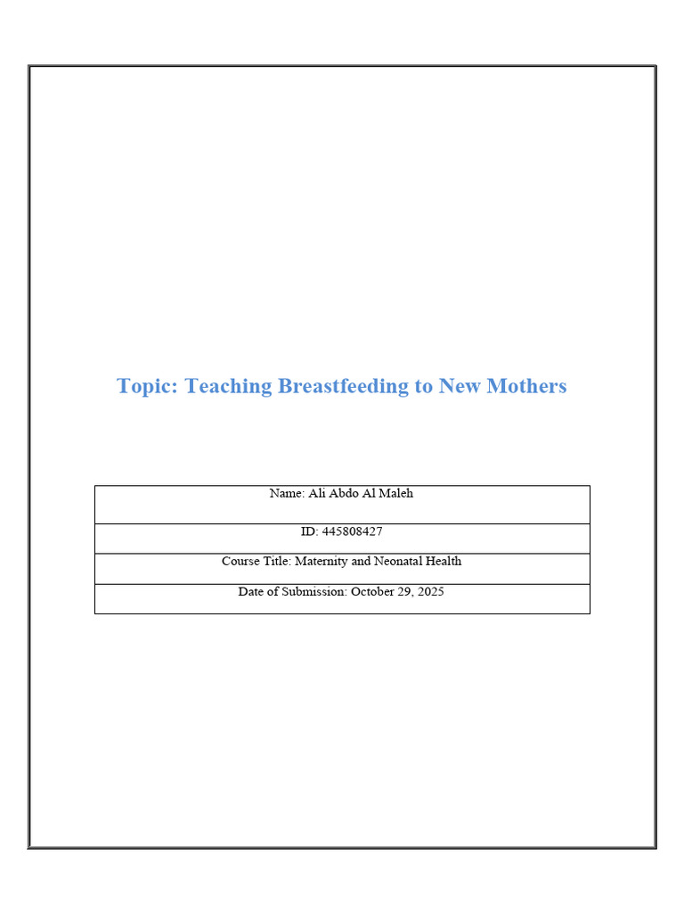 Teaching Breastfeeding Assignment Expanded Ali Abdo Al Maleh 3 | PDF ...