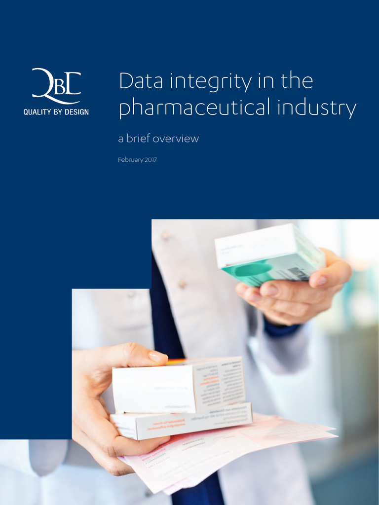 Data Integrity in Pharma: Key Insights | PDF | Pharmaceutical Industry ...