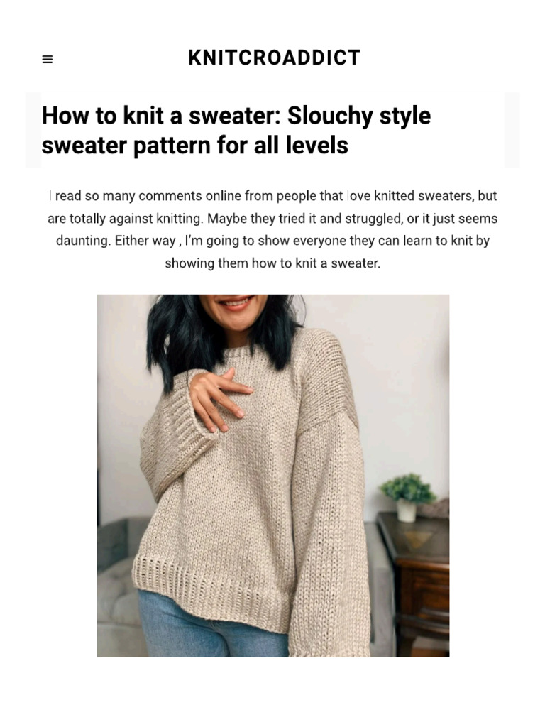 How To Knit A Sweater - Slouchy Style Sw... Pattern For All Levels ...