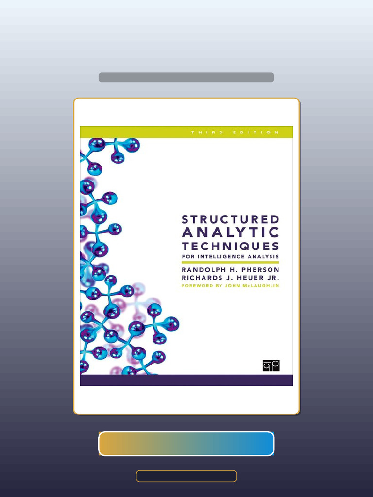 Ultimate Bundle Structured Analytic Techniques For Intelligence ...