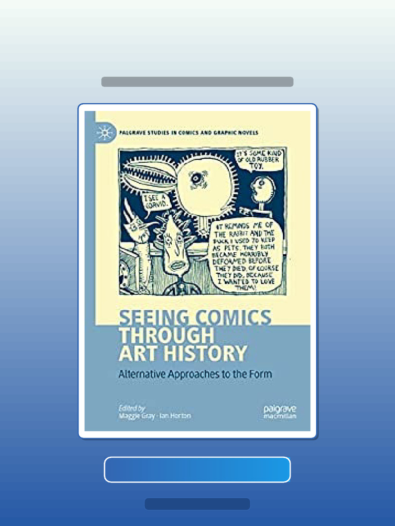 Exam Prep Testbank Seeing Comics Through Art History Alternative ...