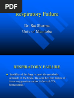 Respiratory Failure: Dr. Sat Sharma Univ of Manitoba