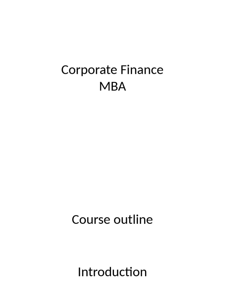 Corporate Finance MBA Course Overview | PDF | Capital Structure | Net ...