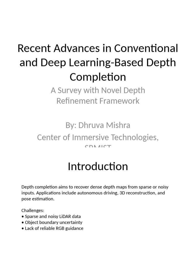 Depth Completion Survey Dhruva Mishra SRMICT | PDF | Lidar | Computer ...