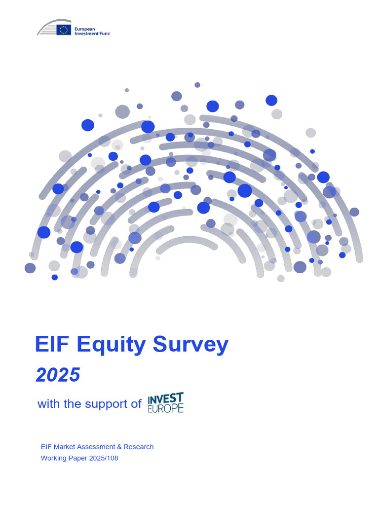 EIF Equity Survey 2025 Insights Report | PDF | Venture Capital ...