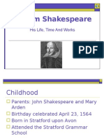 William Shakespeare: His Life, Time and Works