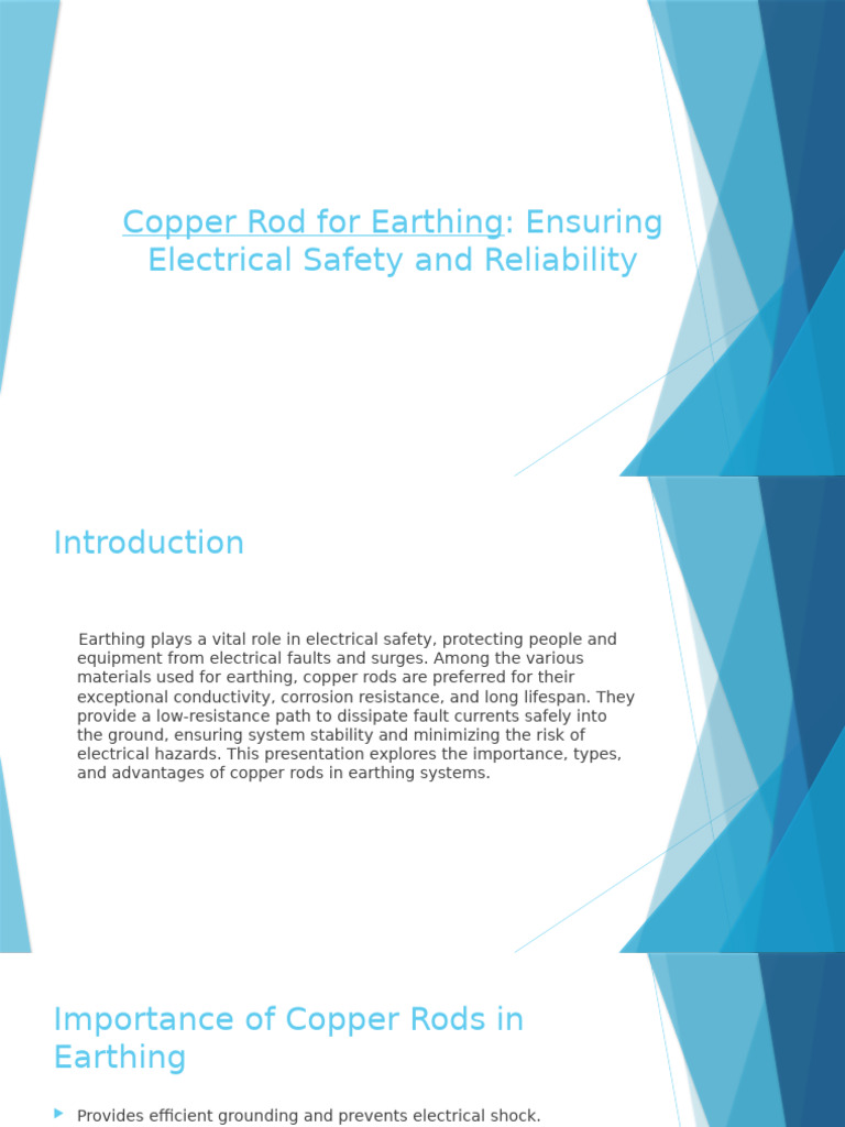 Copper Rod For Earthing Ensuring Electrical Safety and Reliability | PDF