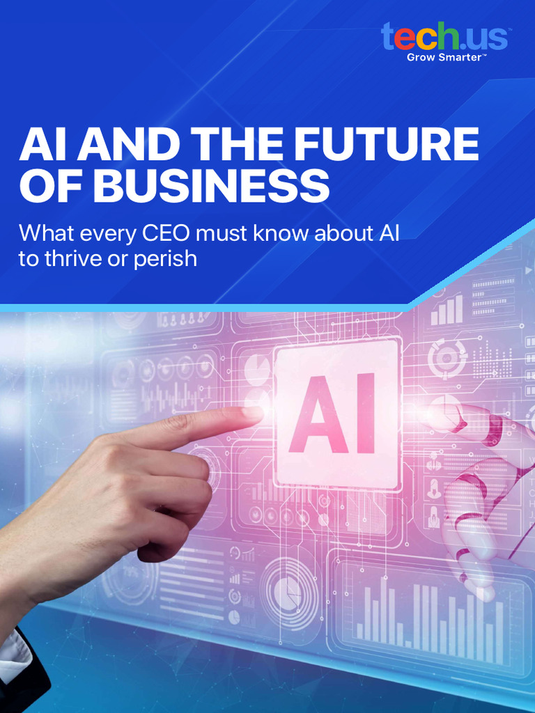 The Future of Business With AI: Strategies To Innovate, Automate ...