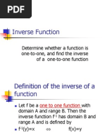 Inverse Function: Determine Whether A Function Is One-To-One, and Find The Inverse of A One-To-One Function