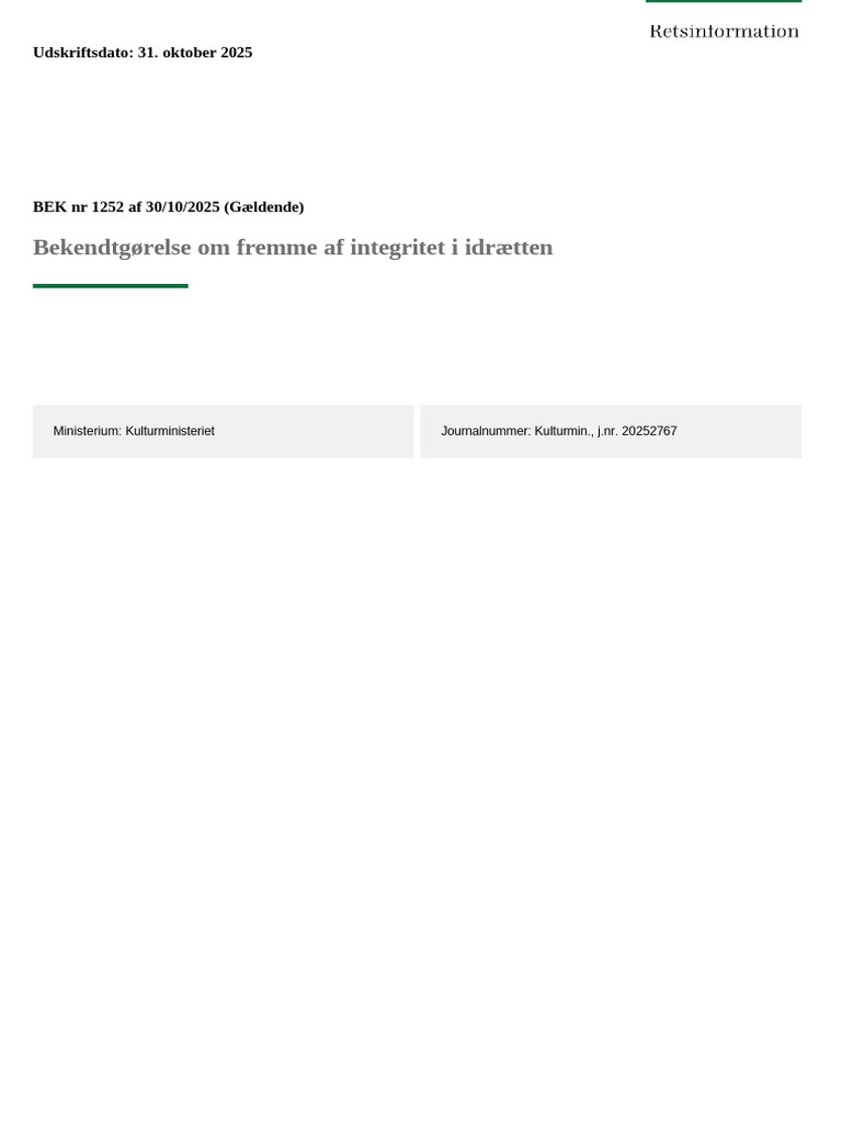 Bekendtgørelse Om Fremme Af Integritet I Idræ Tten B20250125205 | PDF