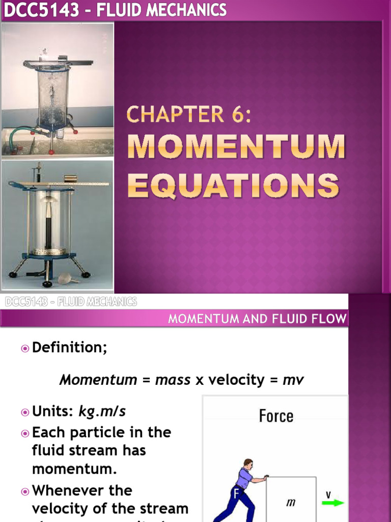 Momentum Equation in Fluid Mechanics | PDF | Momentum | Force