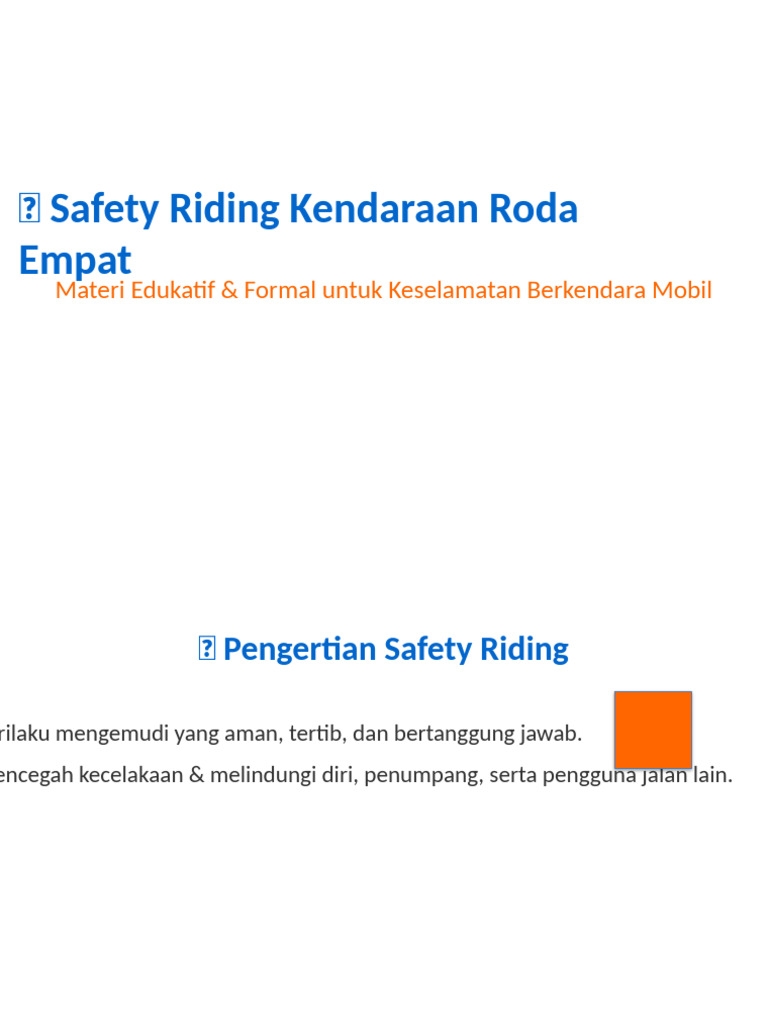 Pengertian Safety Riding Kendaraan Roda Empat | PDF