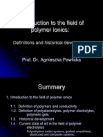 Introduction To The Field of Polymer Ionics:: Definitions and Historical Development