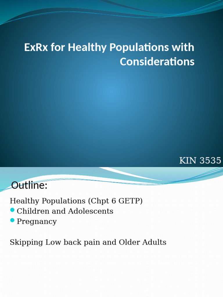 7 ExRx in Healthy Populations | PDF | Pregnancy | Physical Fitness