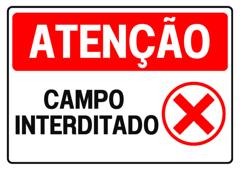 Placa de Aviso Atenção Área Interditada Documento A4 Vermelho e Preto ...