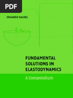 Fundamental Solutions in Elastodynamics A Compendium by E-Ka