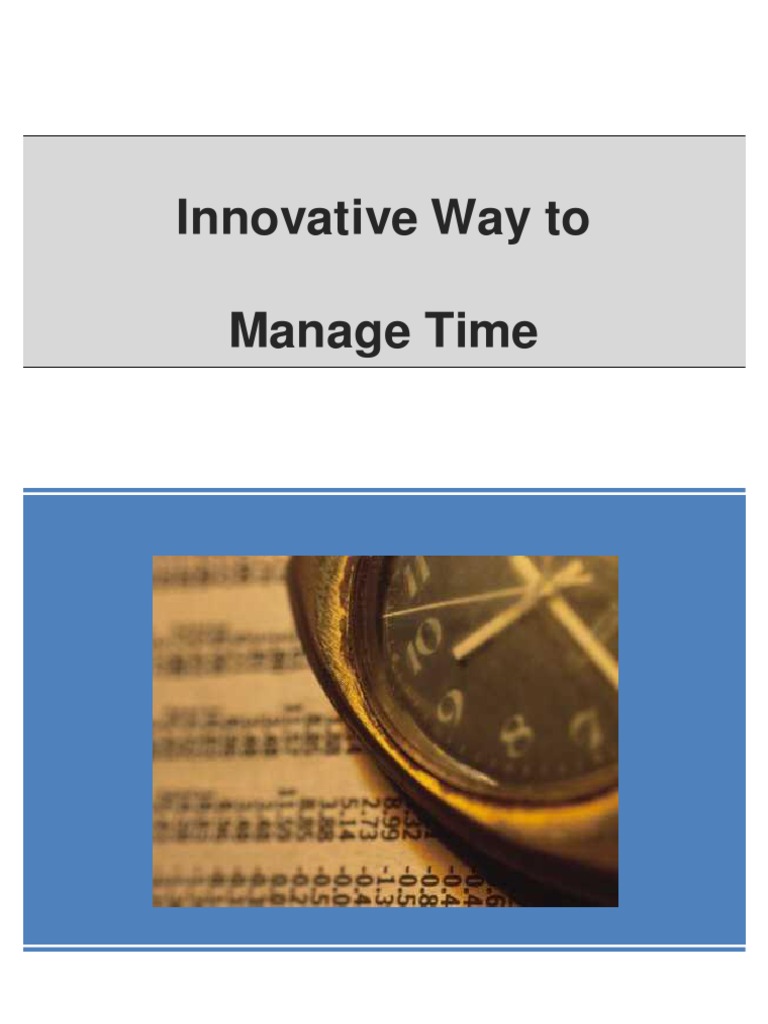 Innovative Way To Manage Time | PDF