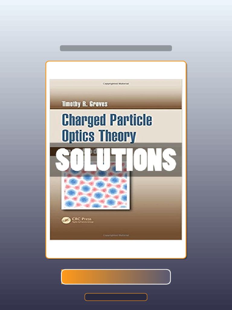 Ultimate Bundle Charged Particle Optics Theory an Introduction Optical ...