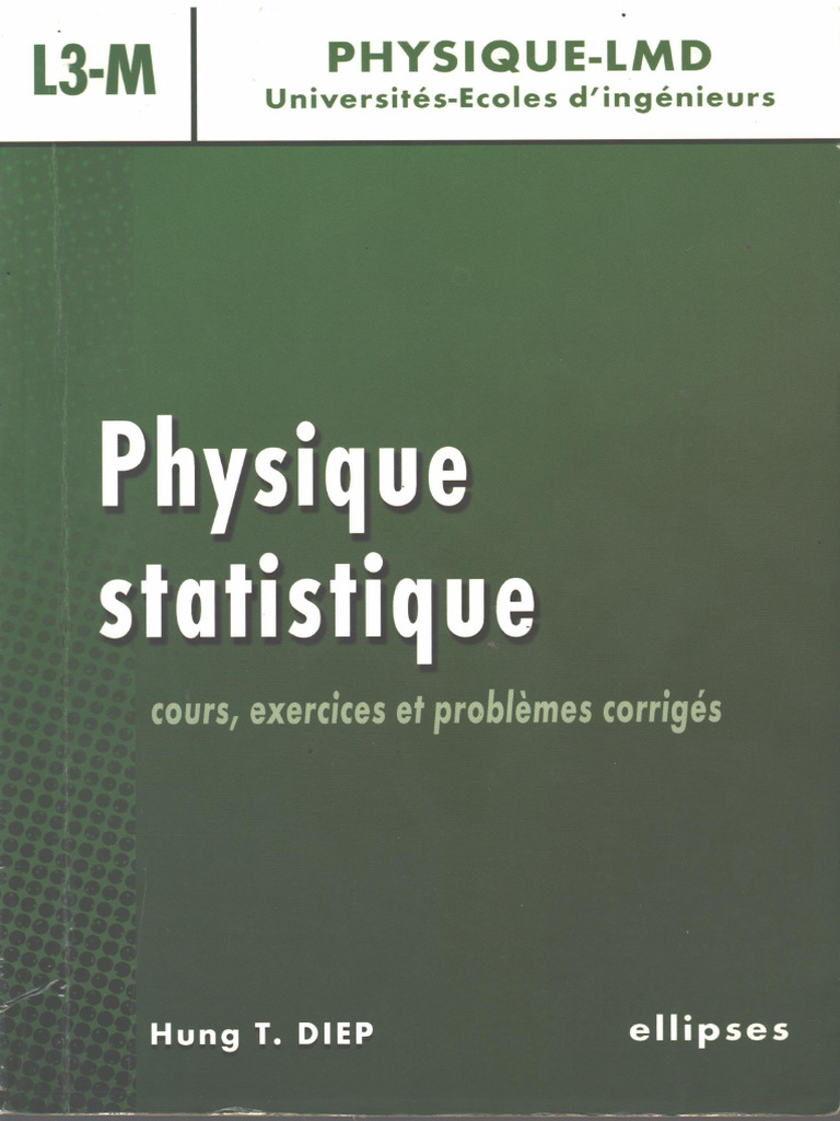 Livre Cours Et Exercices Corrigés Physique Statistique | PDF