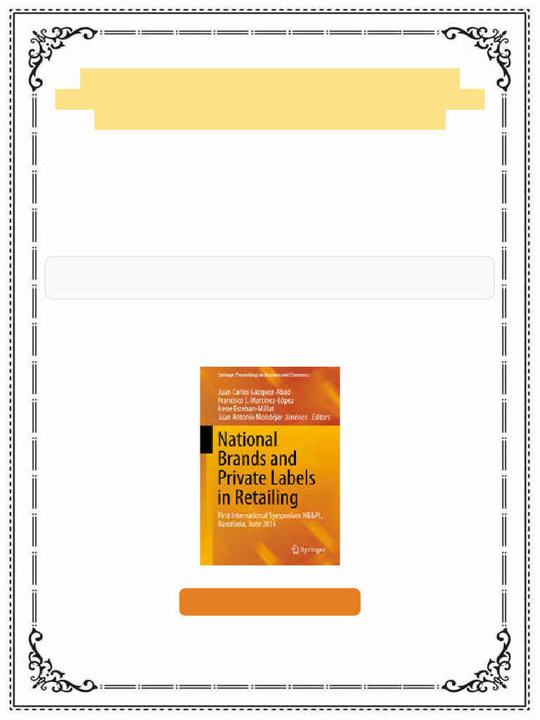 National Brands and Private Labels in Retailing First International ...