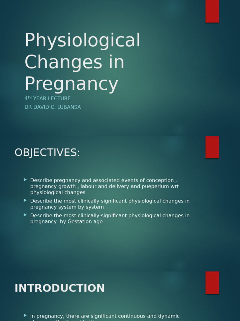 Physiological Changes in Pregnancy 2023 Version Lecture | PDF | Kidney ...