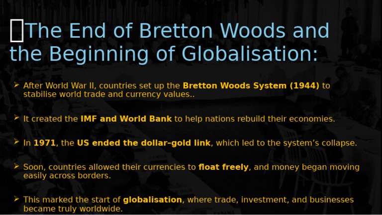 ?the End of Bretton Woods and The | PDF