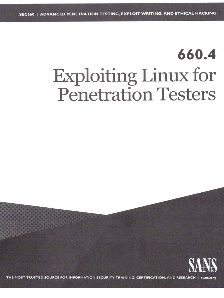 SEC660.4 Exploiting Linux For Penetration | PDF