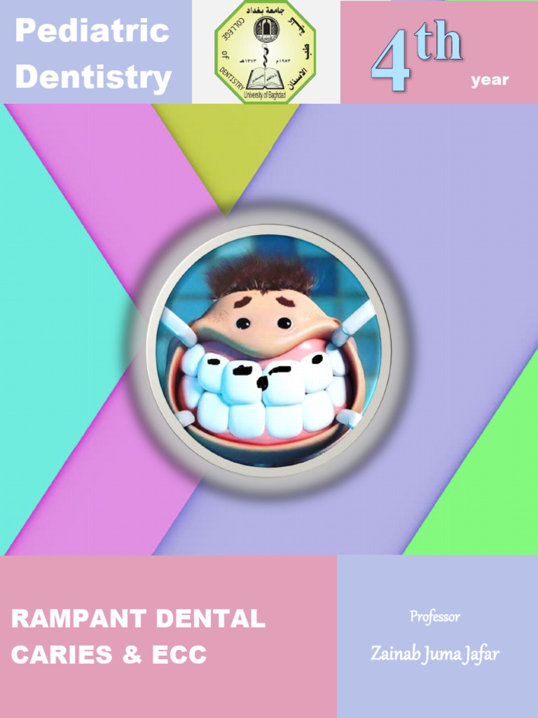 8 Rampant Dental Caries | PDF | Human Tooth | Breastfeeding