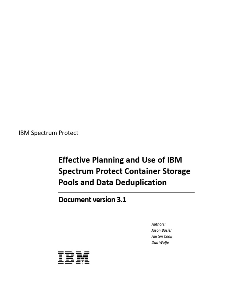 IBM Spectrum Protect Data Deduplication Guide | PDF | Backup ...