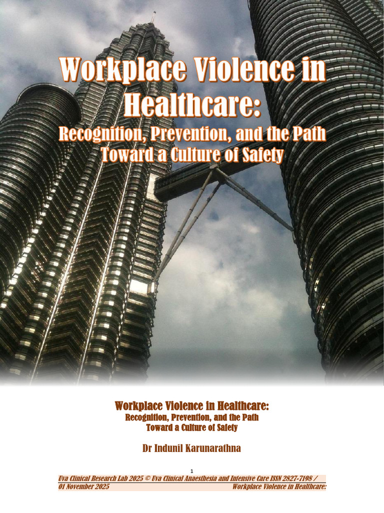 Workplace Violence in Healthcare Prevention, and The Path Toward A ...