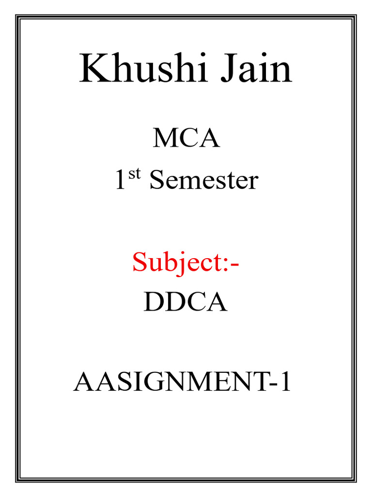 Khushi Jain Ddca Assignment 1 | PDF