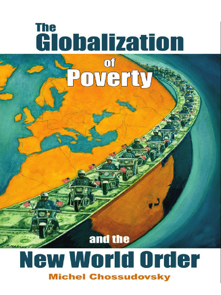 The Globalization of Poverty and The New World Order (Michel ...