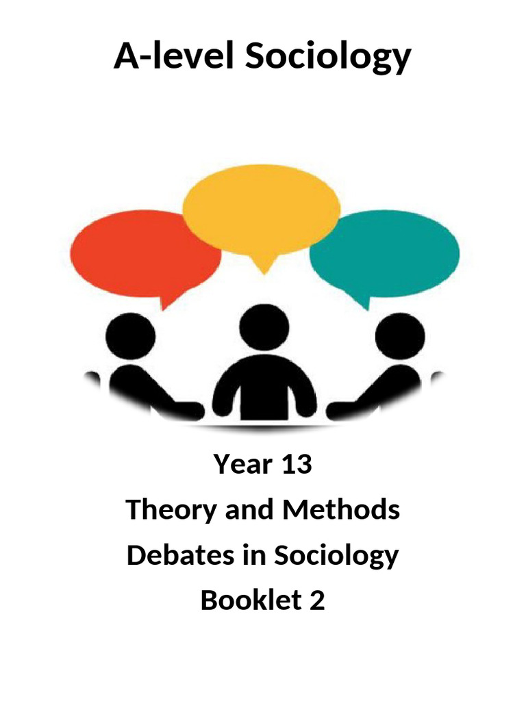 A-Level Sociology: Theory and Methods Guide | PDF | Positivism | Sociology