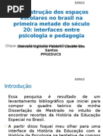 A construção dos espaços escolares no Brasil na primeira metade do século 20