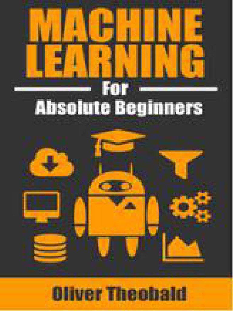 Machine Learning for Beginners Guide | PDF | Machine Learning ...