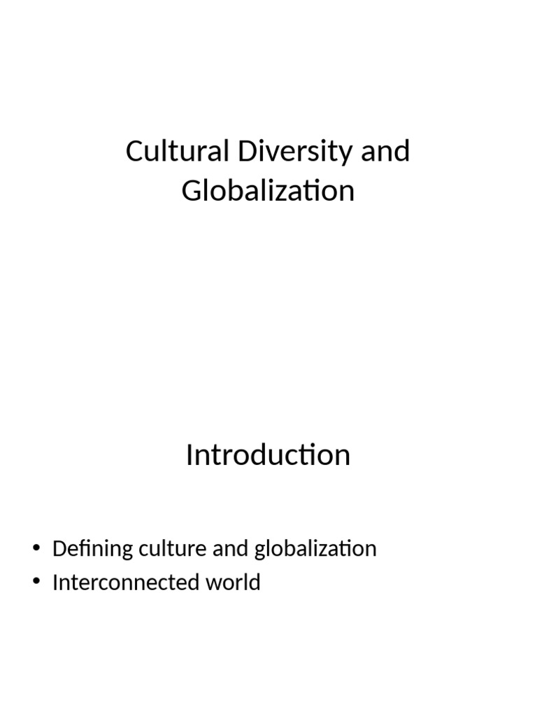 Cultural Diversity and Globalization | PDF
