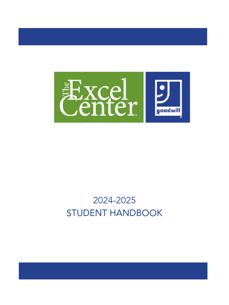 Excel Center 2024-2025 Student Handbook | PDF | Harassment | Academic ...