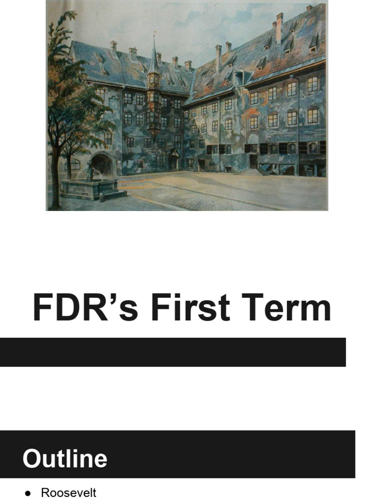 FDR's First Term: New Deal Overview | PDF | Franklin D. Roosevelt | New ...