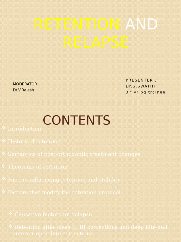 Orthodontic Retention and Relapse Factors | PDF | Orthodontics | Dental ...