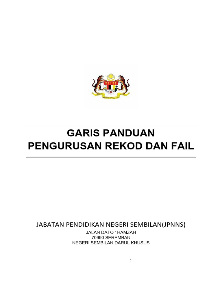 Garis Panduan Dalaman Pengurusan Rekod Fail JPNS | PDF