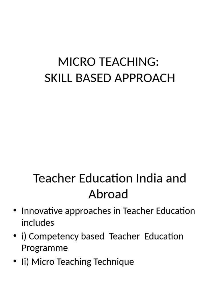 Micro Teaching Techniques in Teacher Training | PDF | Teachers ...