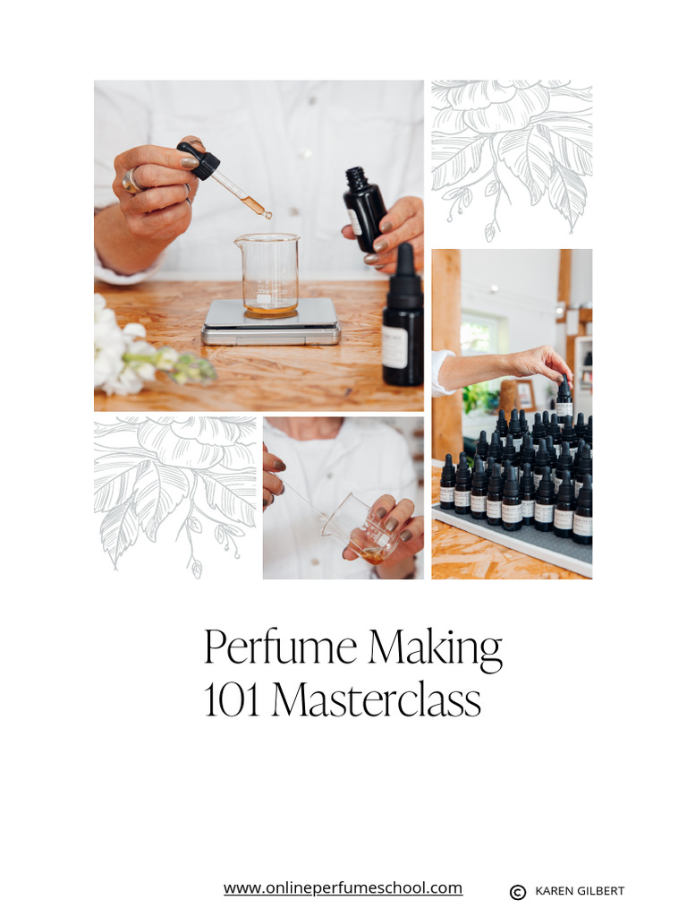 Perfume Making Masterclass Guide | PDF | Perfume | Essential Oil