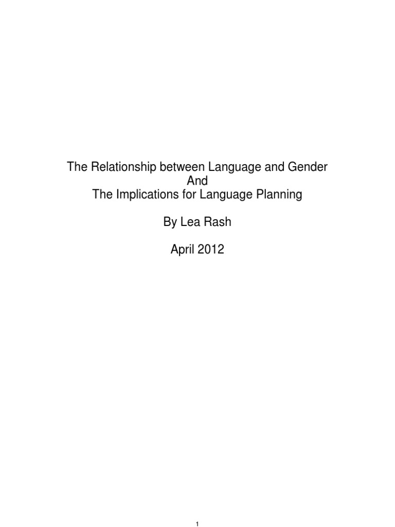 The Relationship Between Language and Gender & The Implications For ...