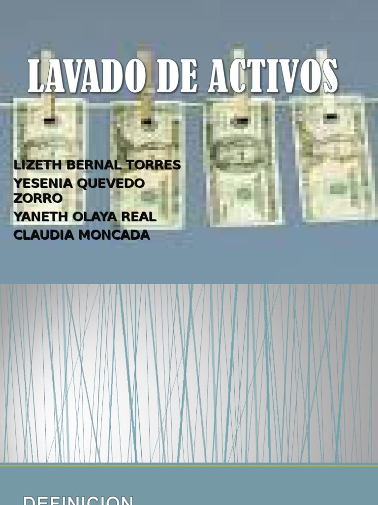 Fases y Efectos del Lavado de Activos | PDF | Lavado de dinero | Dinero